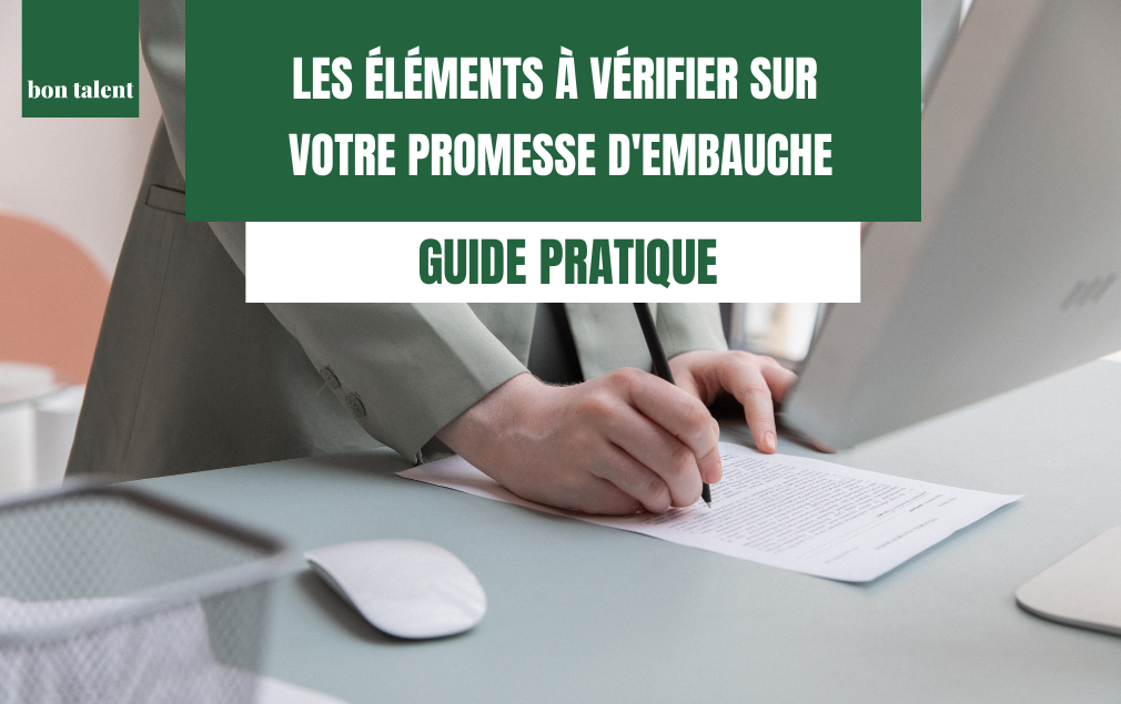 Les éléments à vérifier sur votre promesse d’embauche